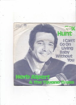 Single Herb Alpert & The Tijuana Brass - Fox Hunt - 0