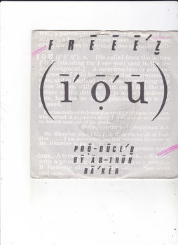 Single Freeez - I.O.U. - 0