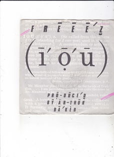 Single Freeez - I.O.U.