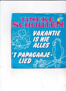 Single Tineke Schouten - Vakantie is nie alles