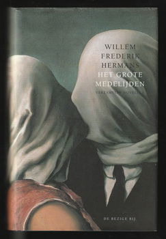 HET GROTE MEDELIJDEN - Verzamelde Novellen - W.F. HERMANS - 0