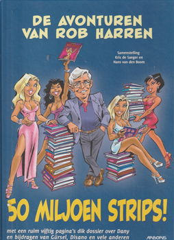 De Avonturen van Rob Harren 50 Miljoen Strips Hardcover - 0