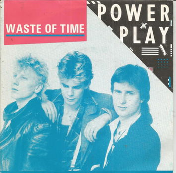 Powerplay – Waste Of Time (1982) - 0