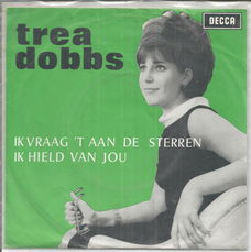 Trea Dobbs – Ik Vraag 't Aan De Sterren (1964)