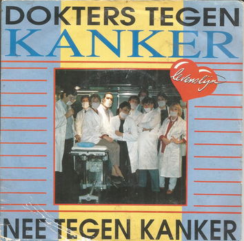 Dokters Tegen Kanker – Nee Tegen Kanker (1990) - 0