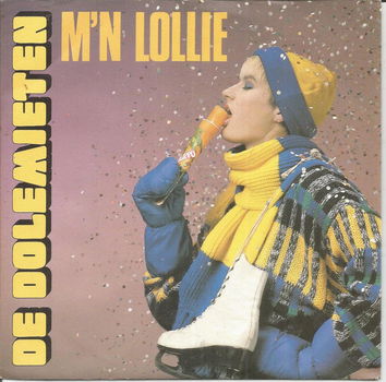 De Dolemieten – M'n Lollie (1986) - 0