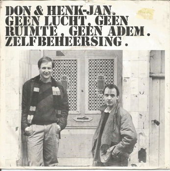 Don & Henk-Jan – Geen Lucht, Geen Ruimte, Geen Adem (1985) - 0