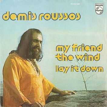 Demis Roussos – My Friend The Wind (Vinyl/Single 7 Inch) - 0