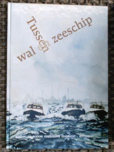 Tussen wal en zeeschip(roeiers). M. Bezuijen. KRVE.