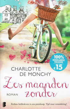 Charlotte de Monchy = Zes maanden zonder