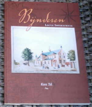 Binderen. Locus Imperatricis. Kees Tel. ISBN 9789071499043. - 0