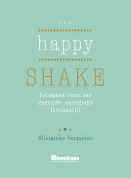 Ellemieke Vermolen - Happy Shake (Hardcover/Gebonden) Nieuw - 0