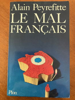 Le mal francais - Alain Peyrefitte - 0