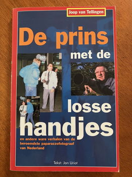 De prins met de losse handjes - Joop v Tellingen, Jan Uriot - 0