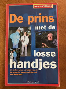 De prins met de losse handjes - Joop v Tellingen, Jan Uriot