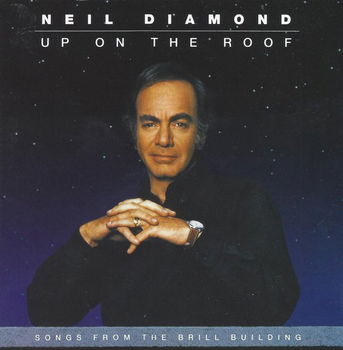 Neil Diamond – Up On The Roof (CD) - 0