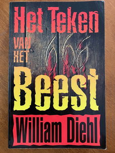 Het teken van het beest - William Diehl