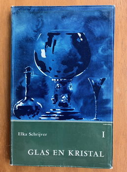 Glas en kristal - Elka Schrijver - 0