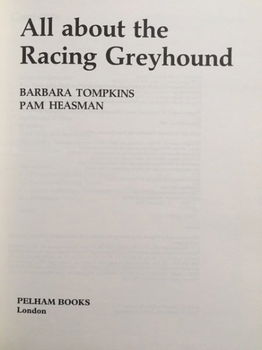 All about the racing greyhound - Barbara Tompkins - 1