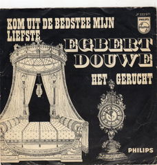 Egbert Douwe ‎– Kom Uit De Bedstee Mijn Liefste (1968)