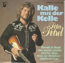 Peter Petrel – Kalle Mit Der Kelle (1979)