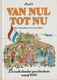 Van Nul tot Nu deel 1 t/m 4 Hardcovers - 3 - Thumbnail