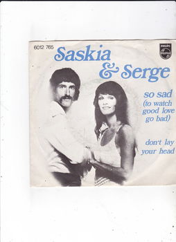 Single Saskia & Serge- So sad (to watch good love go bad) - 0