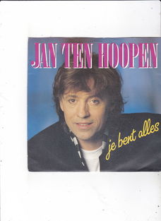 Single Jan ten Hoopen - Je bent alles