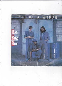 Single Bad Boys Blue - You're a woman - 0