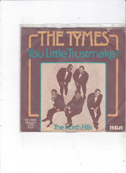 Single The Tymes - You Little Trustmaker - 0