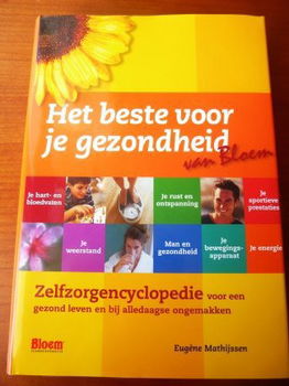 Het beste voor je gezondheid van Bloem - 0