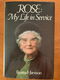 Rose: my life in service - Rosina Harrison - 0 - Thumbnail