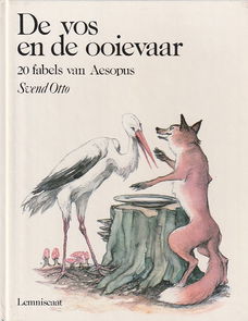 DE VOS EN DE OOIEVAAR, 20 FABELS VAN AESOPUS - Svend Otto