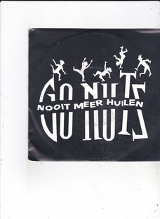 Single Go Nuts - Nooit meer huilen