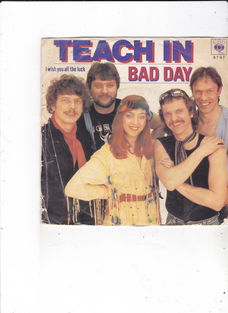 Single Teach In - Bad day