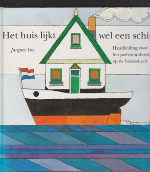 HET HUIS LIJKT WEL EEN SCHIP - Jacques Vos (2) - 0