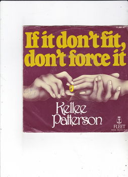 Single Kellee Patterson - If it don't fit don't force it - 0