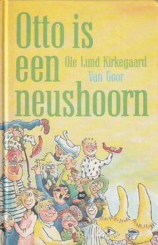 OTTO IS EEN NEUSHOORN - Ole Lund Kirkegaard - 0