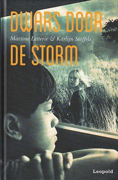 DWARS DOOR DE STORM - Martine Letterie & Karlijn Stoffels - 0