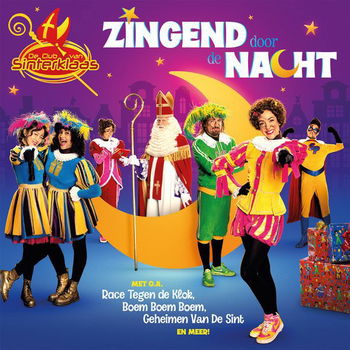 Club Van Sinterklaas - Zingend Door De Nacht (CD) Nieuw/Gesealed - 0