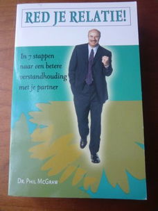 Red je relatie! - Dr. Phil McGraw