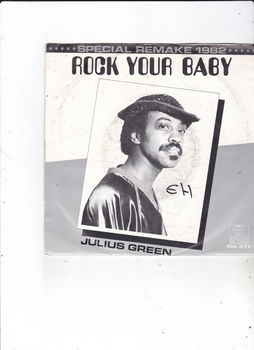 Single Julius Green - Rock your baby - 0