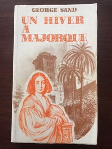 Un hiver a Majorque - George Sand