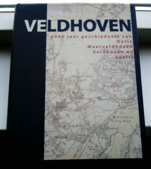 Veldhoven, 4000 jaar geschiedenis( Bijnen, 9075783159). - 0