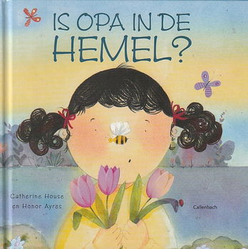 IS OPA IN DE HEMEL? - Catherine House - 0