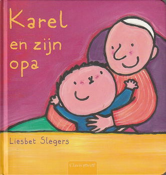 KAREL EN ZIJN OPA - Liesbet Slegers - 0