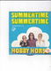 Single Hobby Horse - Summertime, summertime - 0 - Thumbnail