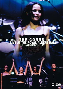 The Corrs – Live At The Royal Albert Hall - St. Patrick's Day (DVD) - 0