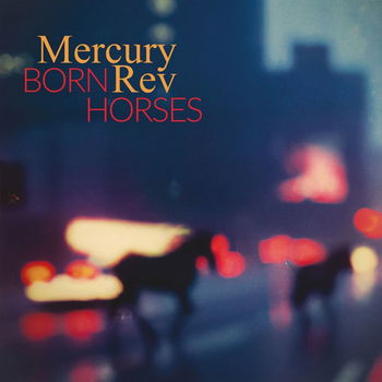 Mercury Rev - Born Horses - CD - 0