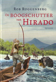 DE BOOGSCHUTTER VAN HIRADO - Rob Ruggenberg - 0